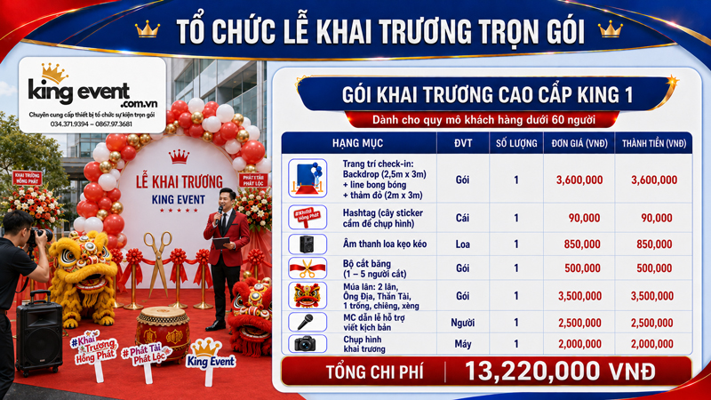 Bảng báo giá Lễ Khai Trương Trọn Gói Cơ Bản - KING 3