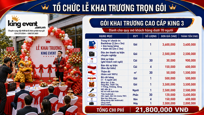 Bảng báo giá Lễ Khai Trương Trọn Gói CAO CẤP - KING 2