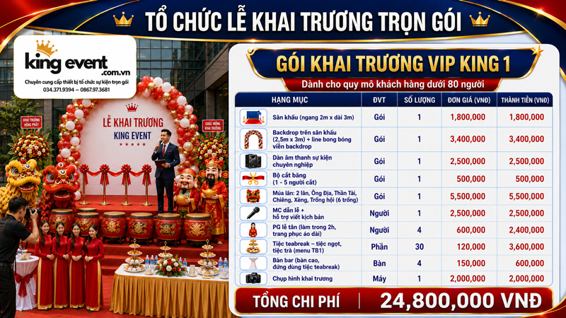 Bảng báo giá Lễ Khai Trương Trọn Gói VIP - KING 1