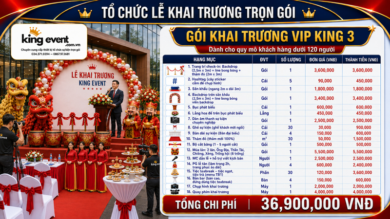 Bảng báo giá Lễ Khai Trương Trọn Gói VIP - KING 3